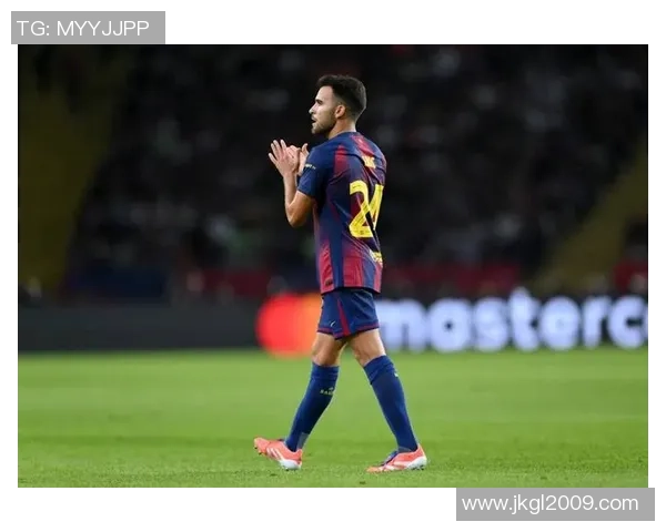 巴萨新星费尔南德斯崭露头角成为球队中场核心的背后故事